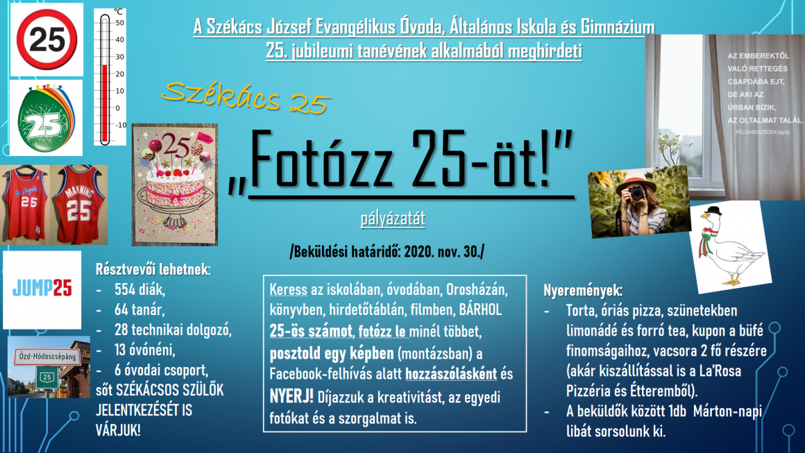 Fotózz 25-öt!