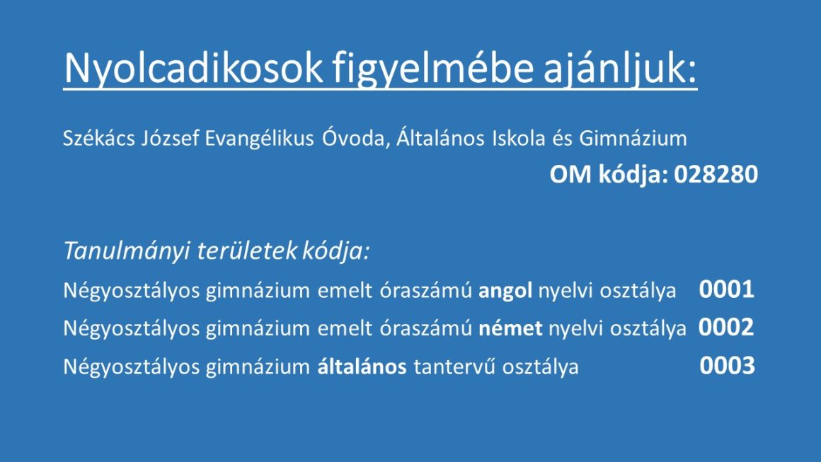 Jelentkezés nyolcadikosoknak