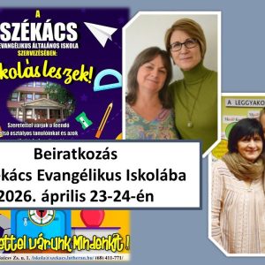 Beiratkozás a Székács Evangélikus Iskolába